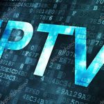 Les avantages de l’IPTV Pro : Une révolution dans le monde du divertissement numérique